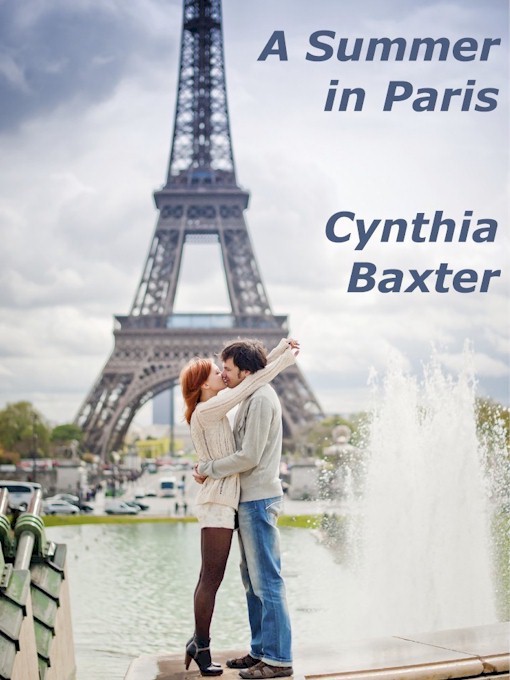 Title details for A Summer in Paris by Cynthia Baxter - Available
